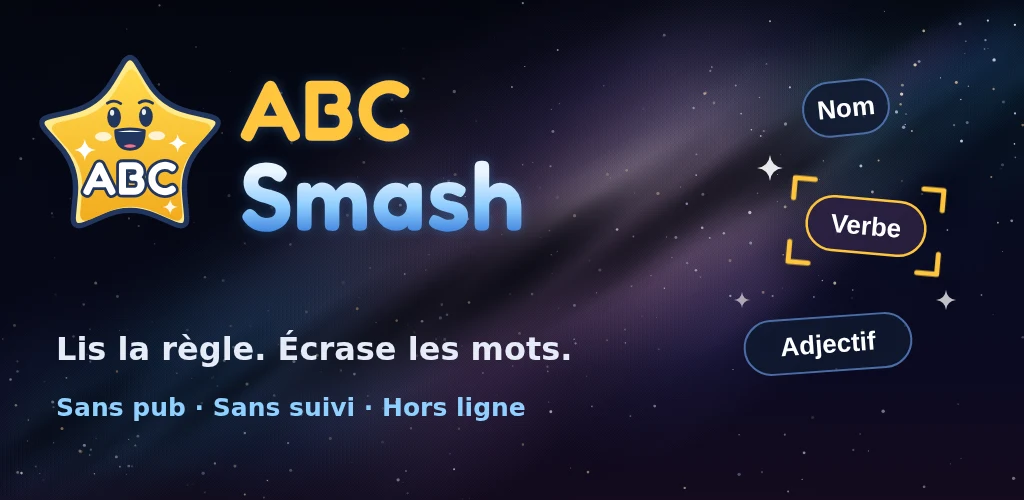 ABC Smash — Lis la règle. Écrase les mots.