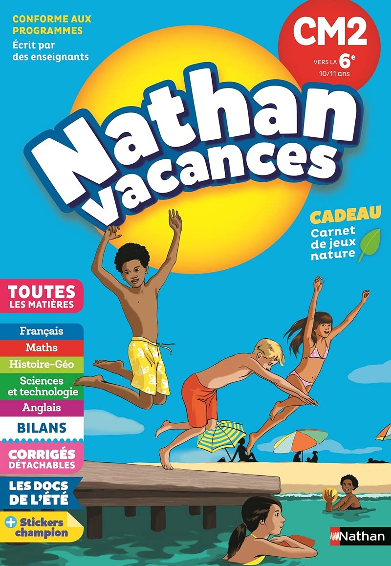 Nathan Vacances — Du CM2 vers la 6e